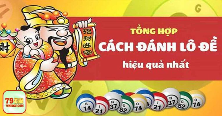 Tổng quan trò lô đề trực tuyến nhà cái 79king